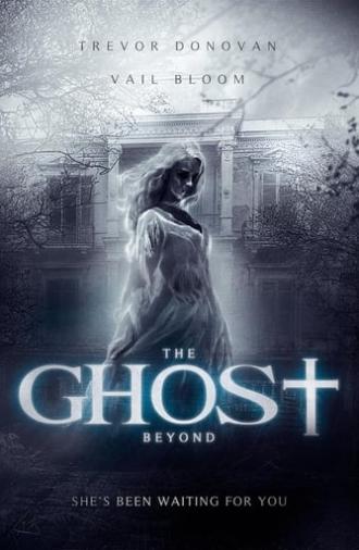 The Ghost Beyond (2018)