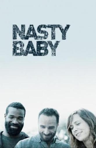 Nasty Baby (2015)