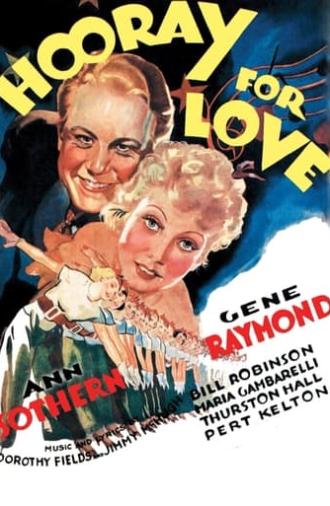 Hooray for Love (1935)