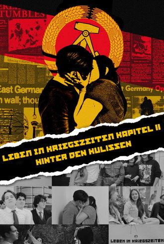 LEBEN IN KRIEGSZEITEN : KAPITEL II Hinter den Kulissen (2026)