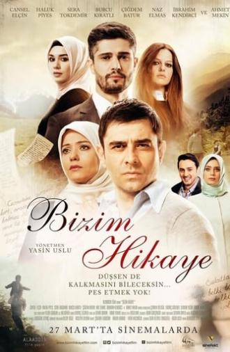 Bizim Hikaye (2015)