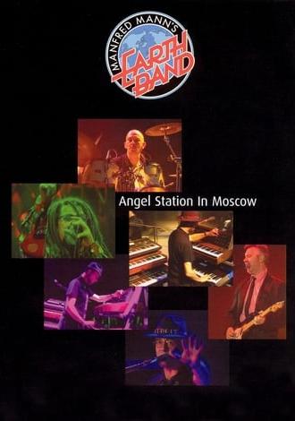 Manfred Mann's Earth Band: Angel Station in Moscow (2000)