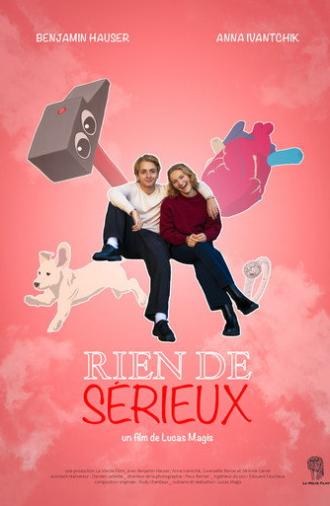 Rien de Sérieux (2025)
