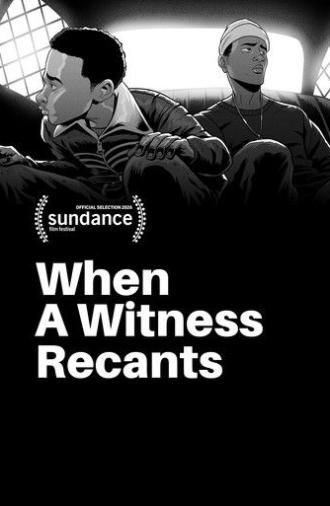 When a Witness Recants (2026)