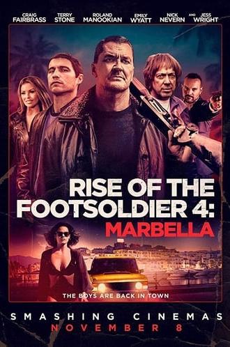 Rise of the Footsoldier 4: Marbella (2019)