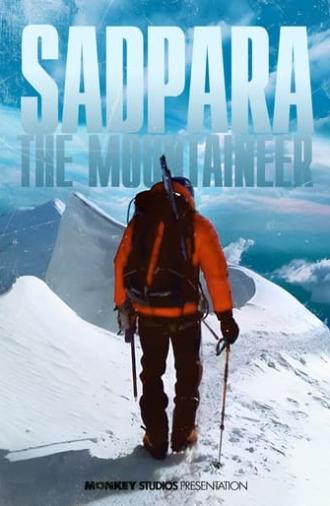 Sadpara The Mountaineer (2021)