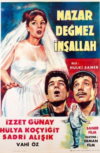 Nazar Değmez İnşallah (1965)