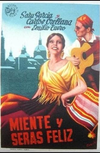 Miente y serás feliz (1940)