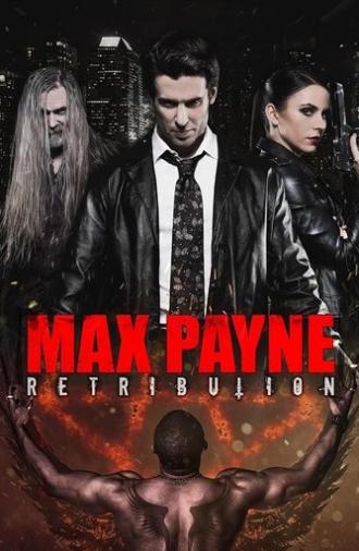 Max Payne: Retribution (2017)