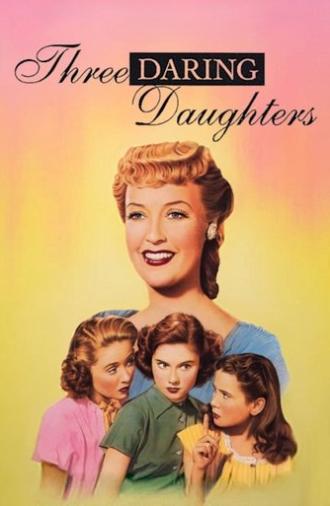 Three Daring Daughters (1948)