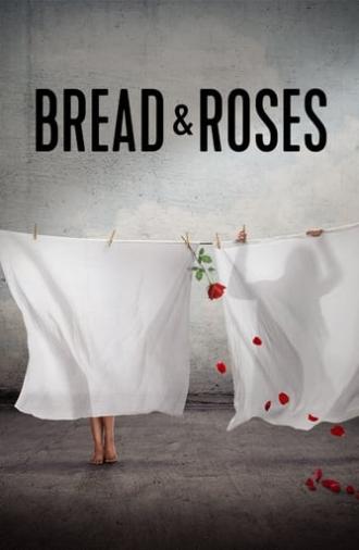 Bread & Roses (2024)