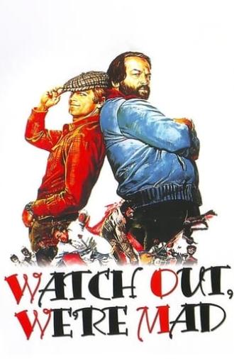 Watch Out, We're Mad (1974)