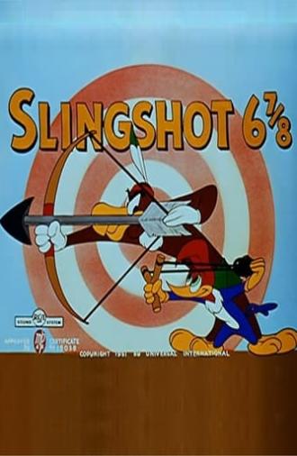 Slingshot 6 7/8 (1951)