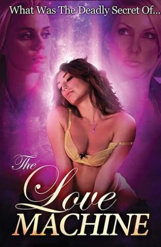 The Love Machine (2016)