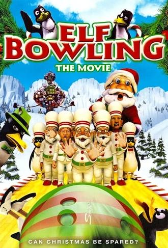 Elf Bowling: The Movie (2007)