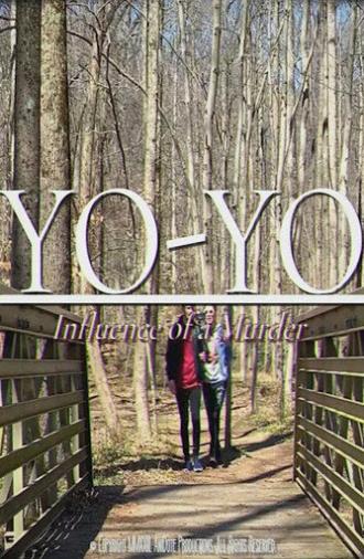 YO-YO: Influence of a Murder (2023)