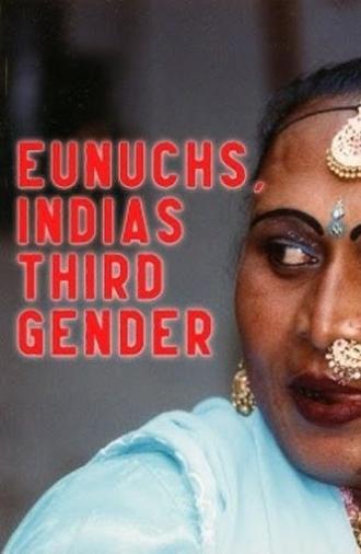 Eunuchs: India's Third Gender (1998)