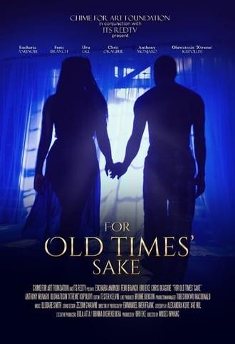 For Old Times Sake (2019)