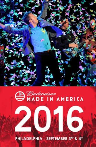 Coldplay - Budweiser Made in America Festival (2016)