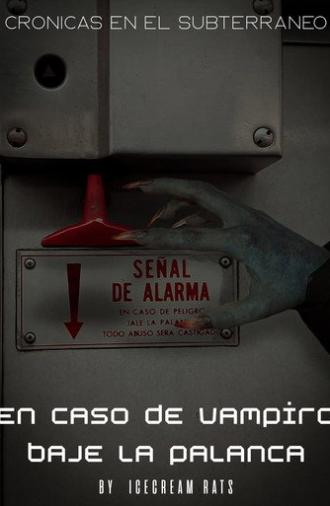 En caso de Vampiro baje la palanca (2026)