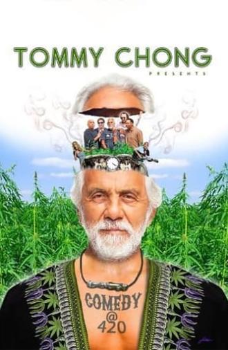 Tommy Chong Presents Comedy at 420 (2013)