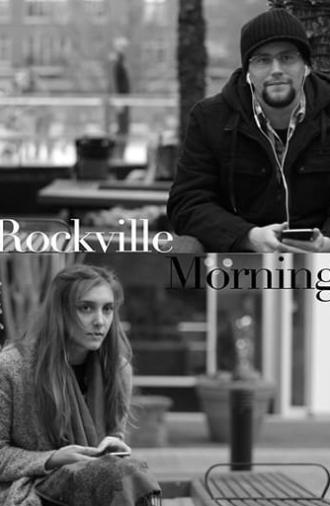 Rockville Morning (2017)