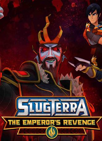 Slugterra: The Emperor's Revenge (2016)