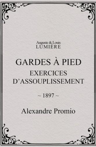 Gardes à pied : exercices d’assouplissement (1897)