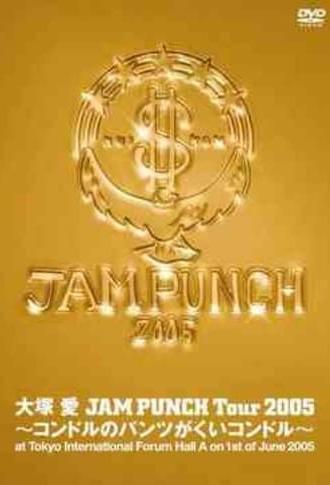 JAM PUNCH Tour 2005 ~Kondoru no Pantsu ga Kui Kondoro~ (2005)