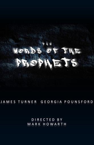 The Words of the Prophets (2016)