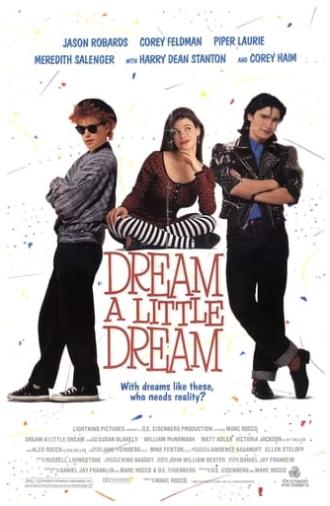 Dream a Little Dream (1989)