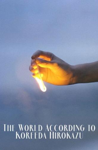 The World According to Koreeda Hirokazu (2013)