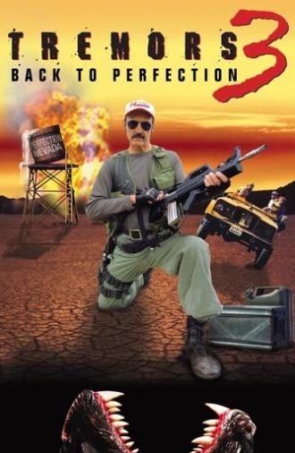 Tremors 3: Back to Perfection (2001)
