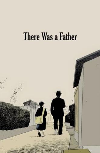 There Was a Father (1942)