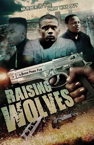 Raising Wolves (2012)