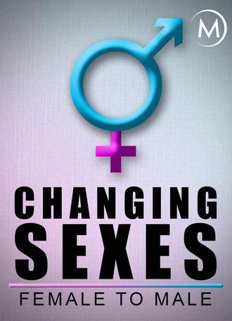 Changing Sexes: Female to Male (2008)