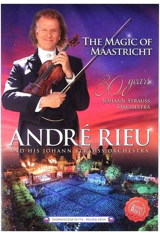 André Rieu - The Magic Of Maastricht (2017)