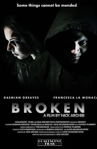 Broken (2014)