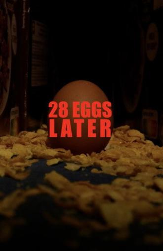 28 Eggs Later (2026)