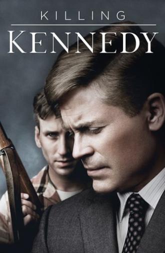 Killing Kennedy (2013)