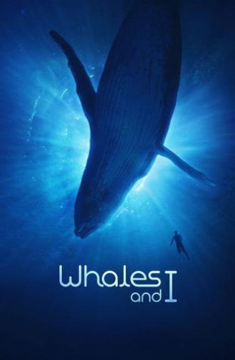 Whales and I (2024)