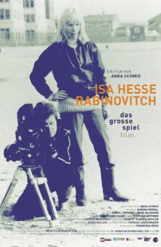 Isa Hesse-Rabinovitch - Das grosse Spiel Film (2009)
