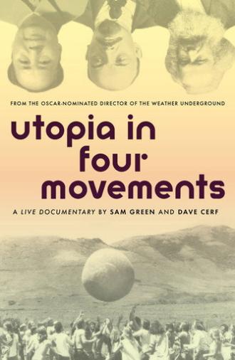 Utopia in Four Movements (2010)