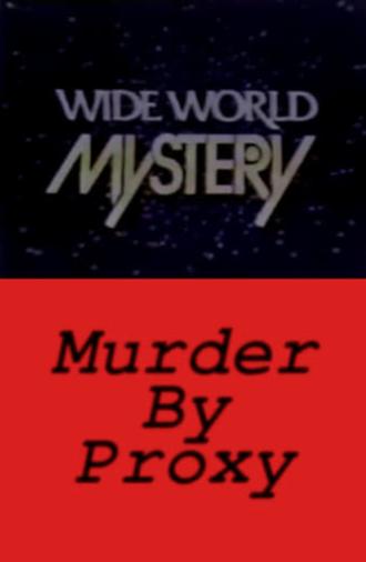 Murder by Proxy (1974)