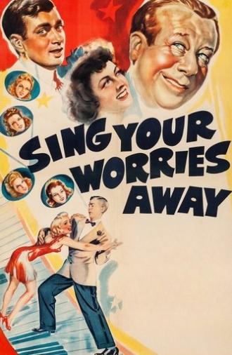 Sing Your Worries Away (1942)