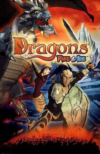 Dragons: Fire & Ice (2004)