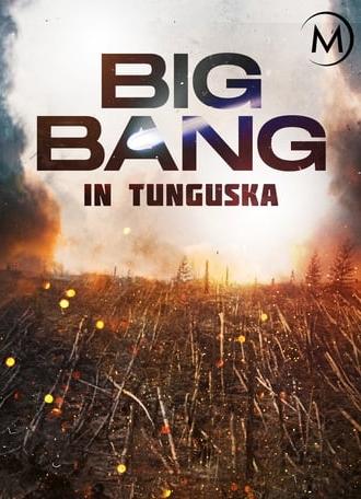 Big Bang in Tunguska (2008)