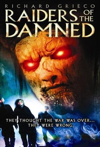 Raiders of the Damned (2007)