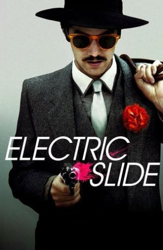 Electric Slide (2014)