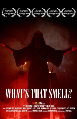 What’s That Smell? (2024)